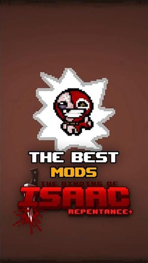 The BEST Mods for TBOI Repentance Players!!