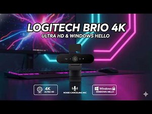 Logitech Brio 4K Webcam Review – Best 4K Webcam Worth It?