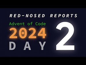 Day 2: Red-Nosed Reports | Advent of Code 2024