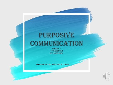 PURPOSIVE COMMUNICATION (LESSON 1-8)