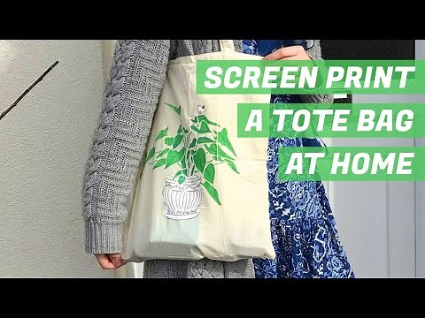 How to Silk Screen Print a Tote Bag at home // DIY
