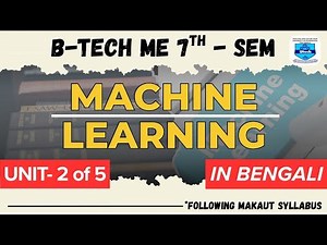 Machine Learning | MAKAUT | B.Tech | Mechanical Engineering | ME | 7th Semester