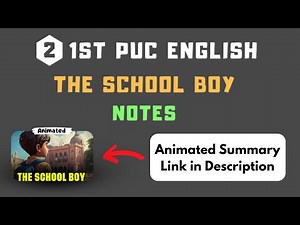 1st PUC English | Chapter 2 Notes | The School Boy | Rapid Learn