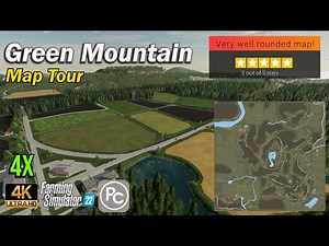 Green Mountain 4x | Map Tour | Farming Simulator 22