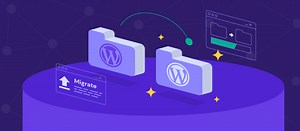 How to Migrate a WordPress Site: 5 Methods