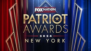 Watch Fox Nation Patriot Awards 2024 | Fox Nation
