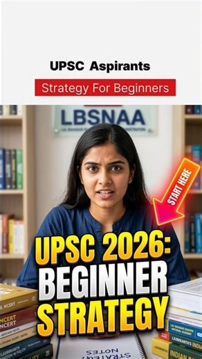 UPSC 2026: The Only Beginner Strategy You Need! 🏆 #Shorts