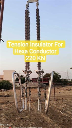 Type of Insulator used in 765 KV D/C Transmission Line Work. #powergrid #transmissionlines #explore