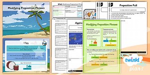 PlanIt Y4 SPaG Lesson Pack: Modifying Preposition Phrases