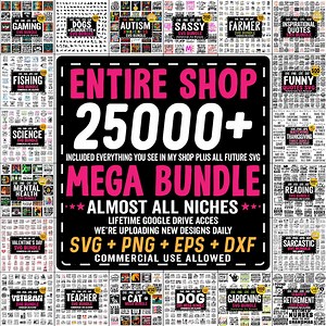 All Files in Shop Svg, Mega Svg Bundle, Entire Shop Svg Bundle, T-shirt Designs Svg, Commercial Use SVG Files for Cricut, Instant Download - Etsy