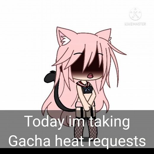 Taking gacha heat requests