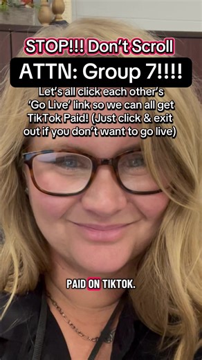 Hey Group 7! Let’s all help each other out by adding the ‘Go Live’ link in our content to encourage others to go live! And then clicking each other’s ‘Go Live’ buttons!!! All you have to do is click on the link to open the ‘Live’ page, the go live if you want or just click off of that page if you don’t! It’s really that simple! Let’s go Group 7, Group Seven, G7! Let’s Go and Grow and show everyone what it means to be in Group 7! #Group 7 #LIVEIncentiveProgram #monetizetiktok #fyp #creatorsearchi