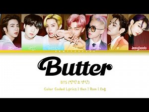 BTS (방탄소년단) - Butter (Color Coded Lyrics Han | Rom | Eng)