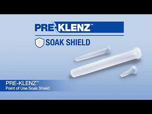 PRE KLENZ SOAK SHIELD VIDEO