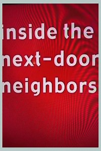 Inside the NextDoor Neighbors (2002) - Movie