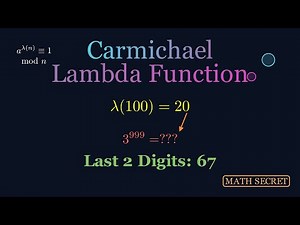 Carmichael Lambda Function: Find Last 2 Digits of Large Exponents