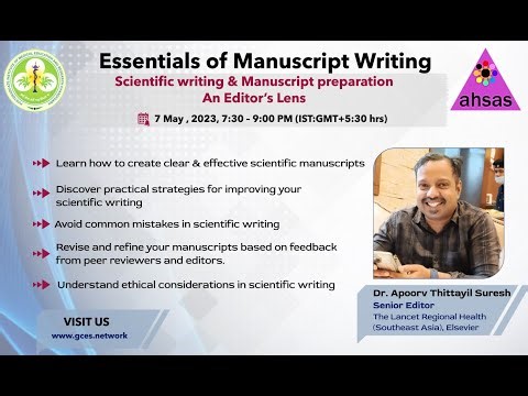 Scientific writing and manuscript preparation: An Editor’s Lens by Dr Apoorv Thittayil Suresh