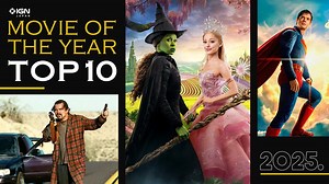 IGN JAPANが選ぶ、2025年の映画ベスト10