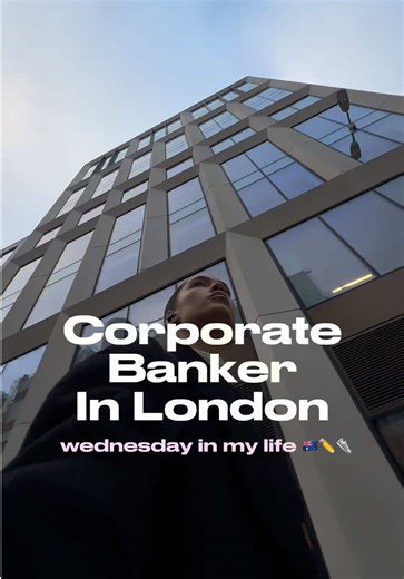 Day in My Life as an Aussie Banker in London