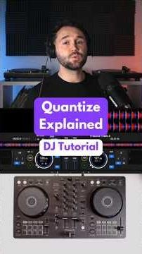 How to use QUANTIZE when DJing