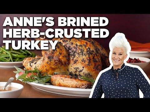 Anne Burrell's Brined Herb-Crusted Turkey | Secrets of a Restaurant Chef | Food Network