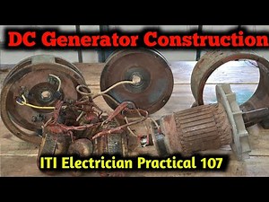 dc generator working and construction explained | ITI electrician Practical No. 107 |