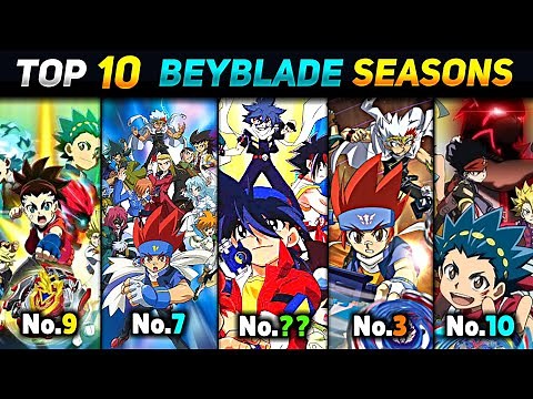 Top 10 Best Beyblade Seasons Ranking ! 🔥 Beyblade All Seasons Ranking