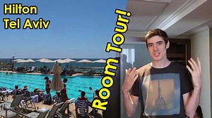 Luxury Hilton Tel Aviv room tour and review