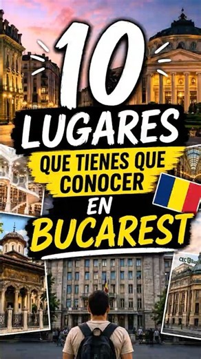 10 LUGARES que tienes que conocer en BUCAREST 🇷🇴 | PARTE 2/3 #rumanía