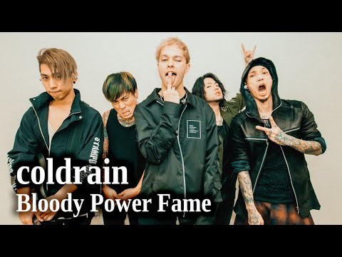 coldrain - Bloody Power Fame (with english subtitles)