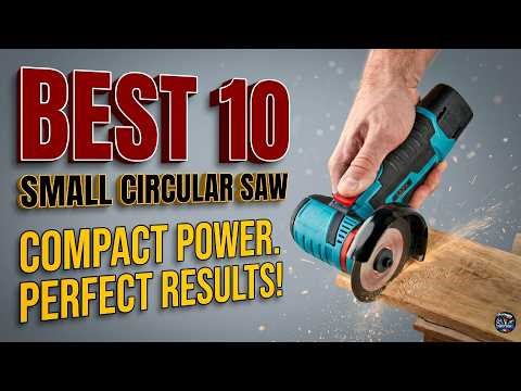 Top 10 Best Mini Circular Saws 2026 | Ultimate Buying Guide & Reviews