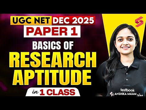 Research Aptitude UGC NET Dec 2025 | Basics Of Research UGC NET Paper 1 By Anshika Mam