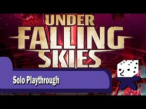 Under Falling Skies - Playthrough