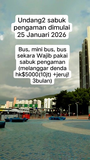 16 reactions · 28 comments | Undang2 sabuk pengaman dimulai 25 Januari 2026 Bus, mini bus, bus sekarang Wajib pakai sabuk pengaman (melanggar denda hk$5000(10jt) +jeruj! 3bulan) #peraturanhk #hknews #beritahkWong #book #fullmoon #spanish #partyvenue #fbpro #jangkauanluas #championsleague #wednesdayevent #holidayevent | Zhe Tye | Facebook