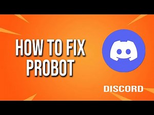 How To Fix Probot Discord