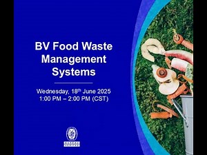 Webinar: Food Waste Management Systems