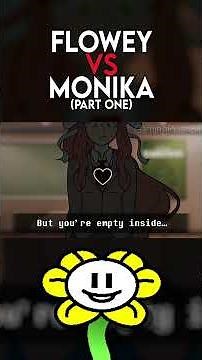 FLOWEY VS MONIKA 1! #ddlc #undertale #rap #battle #gamingplush64 #rapbattle
