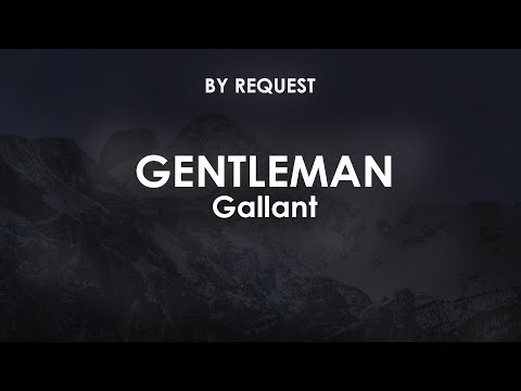 Gentleman | Gallant