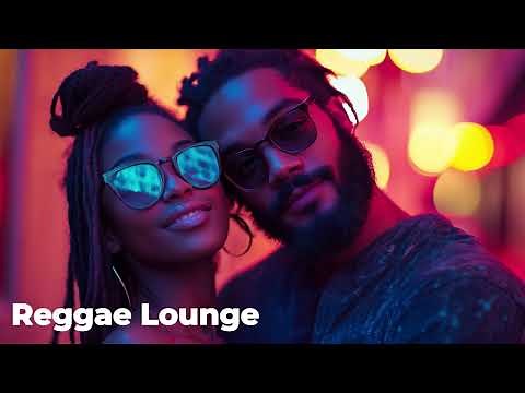 Reggae Lounge Vibes | Relaxing Chill Reggae Music for Work, Study, or Relaxation