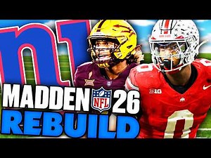 The Giants Draft 3 1st Round Players! Rebuilding The New York Giants on Madden 26 Franchise