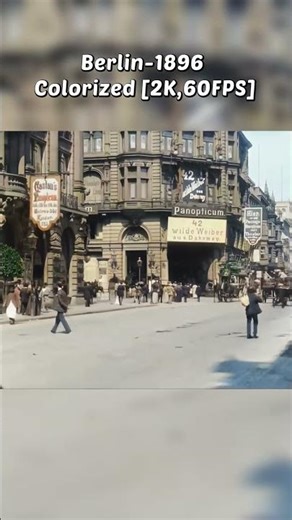 Berlin 1896 Comes to Life in Color