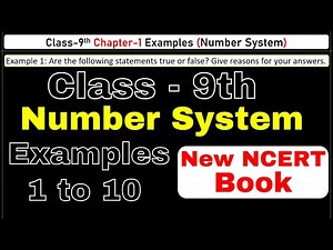 Example 1 to 10 Chapter 1 (Number System) Class 9th | NCERT Examples Class 9 Chapter 1