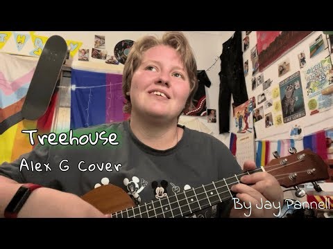 Treehouse (Alex G Cover)