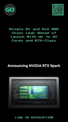 Nvidia N1 and N1X ARM Chips Leak Ahead of Launch With Up to 20 Cores and RTX-Class Blackwell...