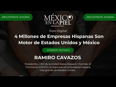 Foro Digital: 4 Millones de Empresas HIspanas son Motor de Estados Unidos y México