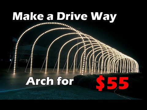 How to Make a Drive Way Arch For Christmas Lights