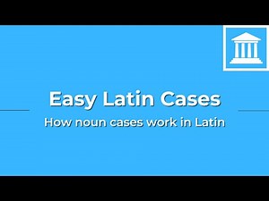 Easy Latin Cases - nouns overview