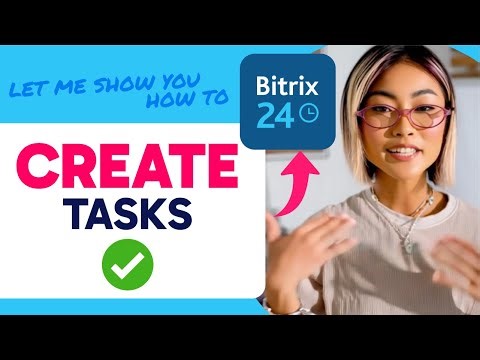 How to CREATE TASKS in Bitrix24 (Step by Step) 2025