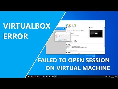 ✔ Cara Mengatasi Failed to Open Session Virtual Machine | VirtualBox Error