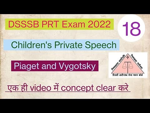 Children's Private speech | Piaget and Vygotsky | Egocentric Speech